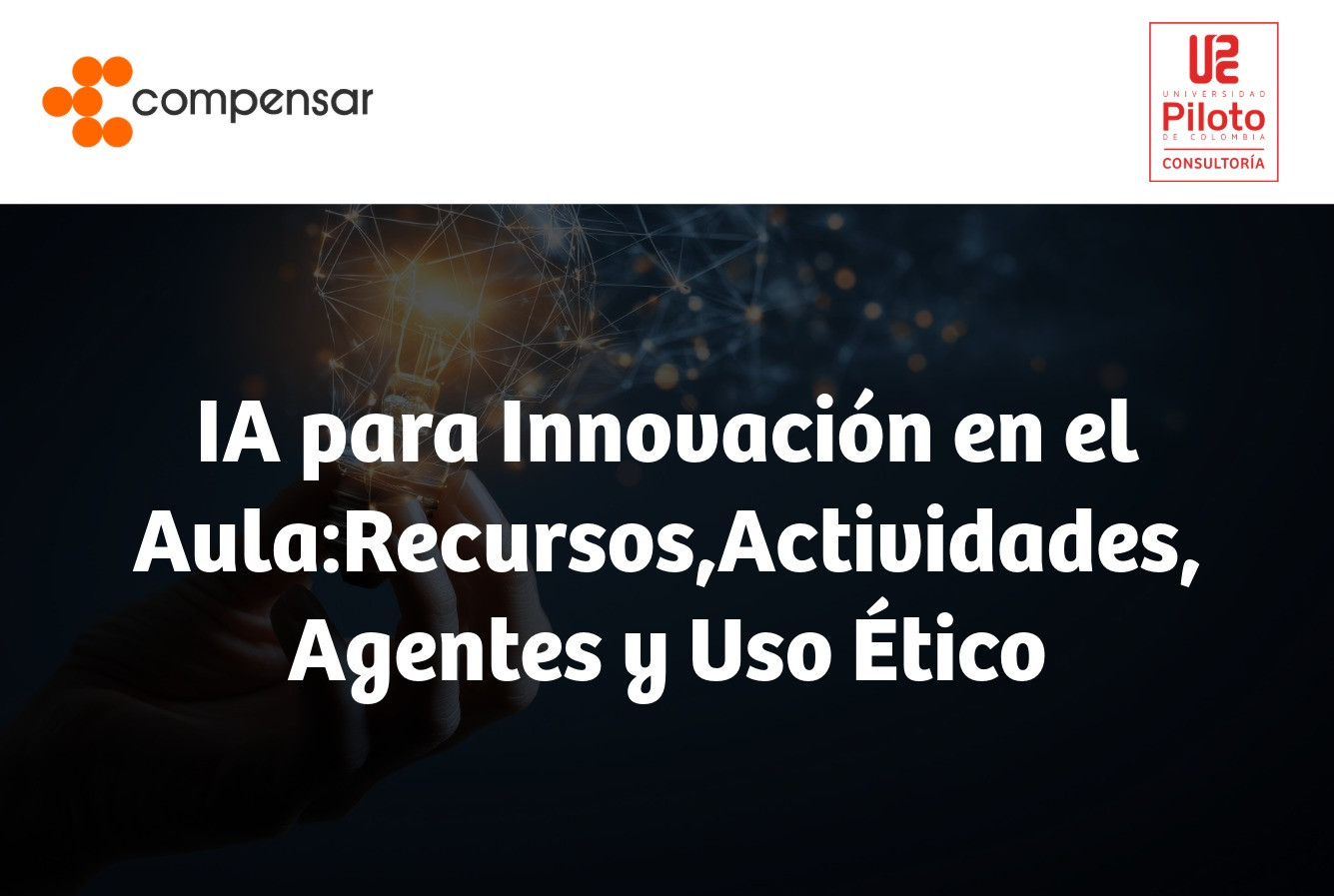 Curso IA para innovación en el aula: recursos, actividades, agentes y uso ético