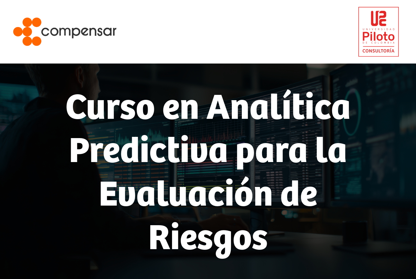 Curso en Analítica Predictiva para Evaluación de Riesgos